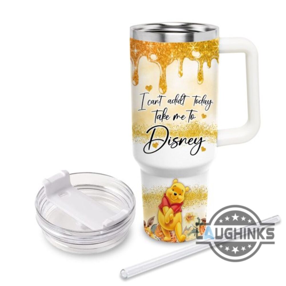 winnie the pooh stanley cup 40 oz i cant adult today take me to disney honey bear 40oz stainless steel tumbler with handle and straw lid laughinks 1