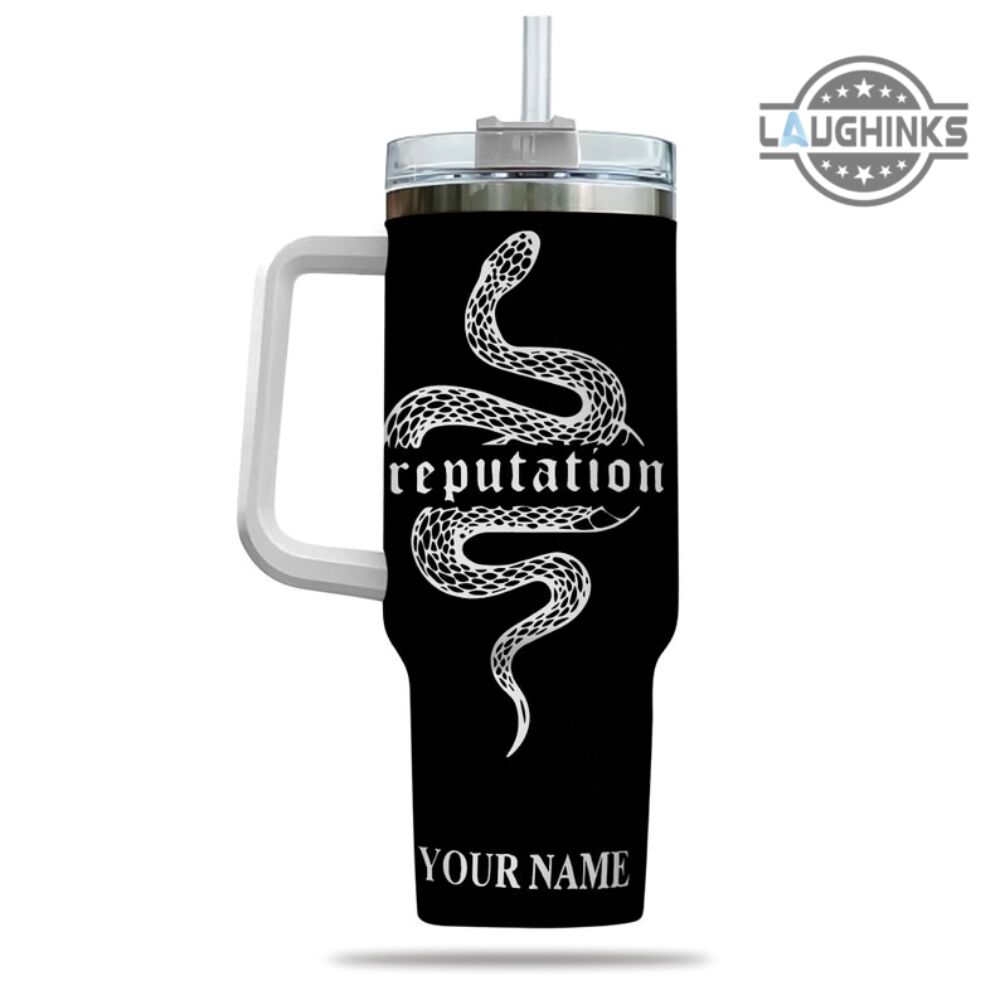 Reputation Taylor Swift Tumbler 40 Oz Black Snake Stanley Cup 40Oz Dupe  Dont Blame Me For What You Made Me Do Eras Tour Reputation Travel Mugs NEW  - Laughinks
